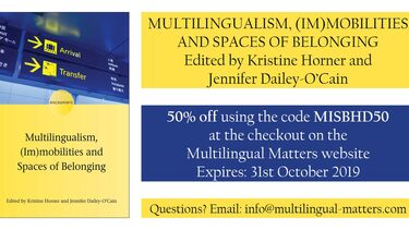 Multilingualism, (Im)mobilities and Spaces of Belonging book cover
