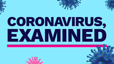Header graphic image with blue and pink coronavirus cells on a pale blue background. Written on the image are the words coronavirus, examined in dark blue with a pink underline