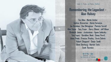 Poster for event - Centre for Poetry and Poetics: Remembering the Logoclast - Alan Halsey