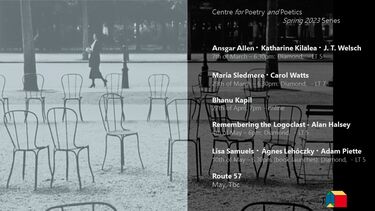Centre for Poetry and Poetics, Spring Reading Series, 2023.