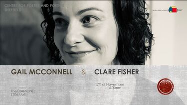 Centre for Poetry an Poetics Presents:  Clare Fisher and Gail Mc Connell