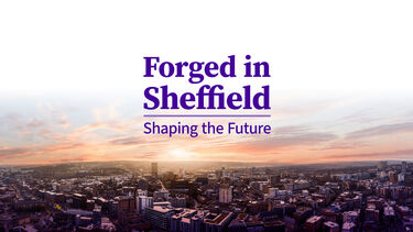 Forged in Sheffield, shaping the future. Logo on top of the Sheffield city skyline