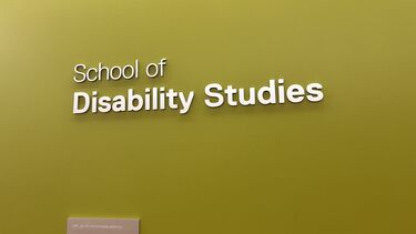 Sign which reads: School of Disability Studies