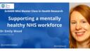 Supporting a mentally healthy NHS workforce