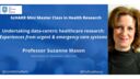 Undertaking data-centric healthcare research: Experiences from urgent & emergency care systems
