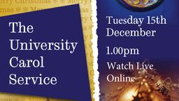 A poster advertising the university carol service