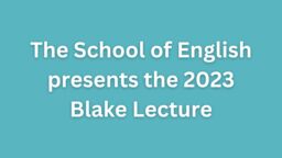 Blake Lectures 