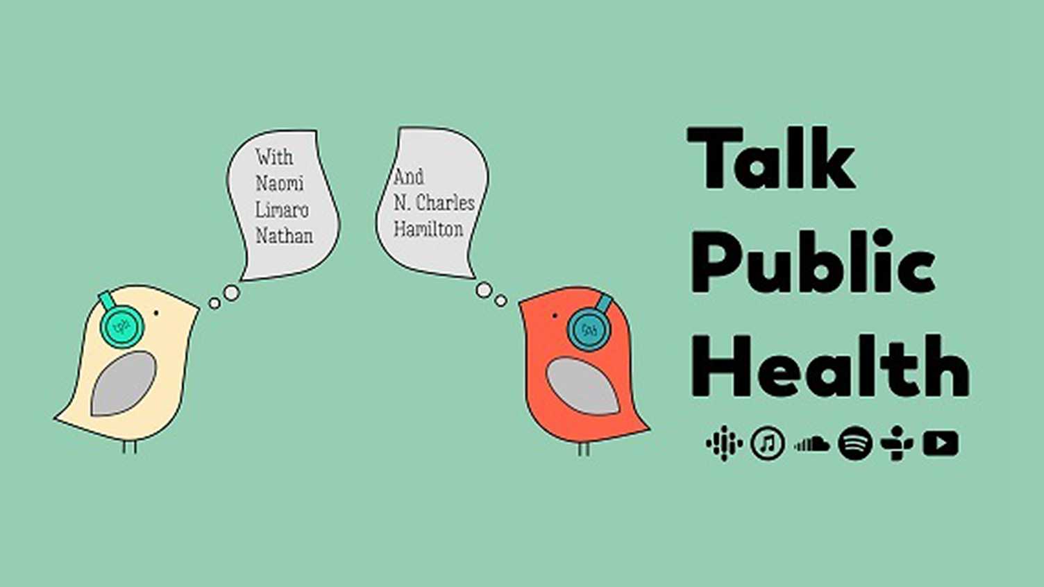 Thumbnail for Talk Public Health Podcast launches rebranding for new season | SCHARR 