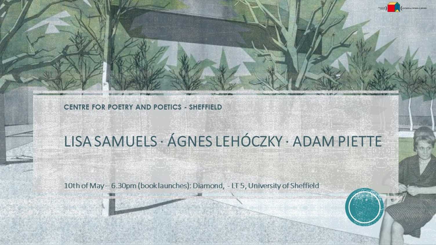 Thumbnail for Centre for Poetry and Poetics, Sheffield Presents: Lisa Samuels - Adam Piette - …