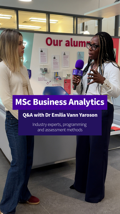 Aranza, a Management School student, finds out more about the MSc Business Analytics as she asks questions to Dr Emilia Vann Yaroson. Learn about how you work with industry experts, what programming experience you get on the course, and the assessment met